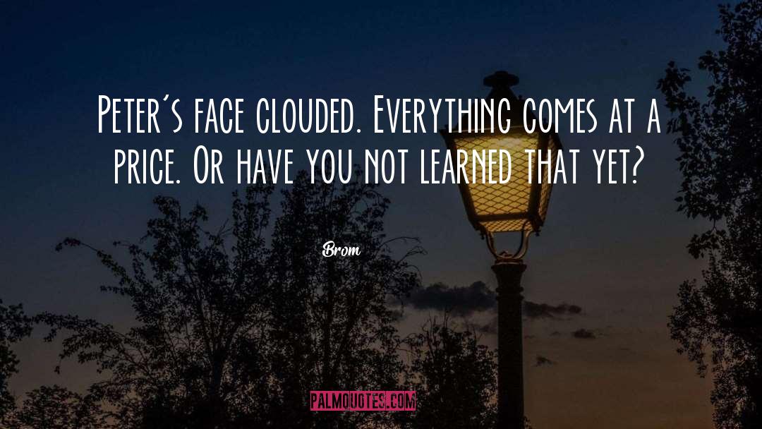 Clouded quotes by Brom