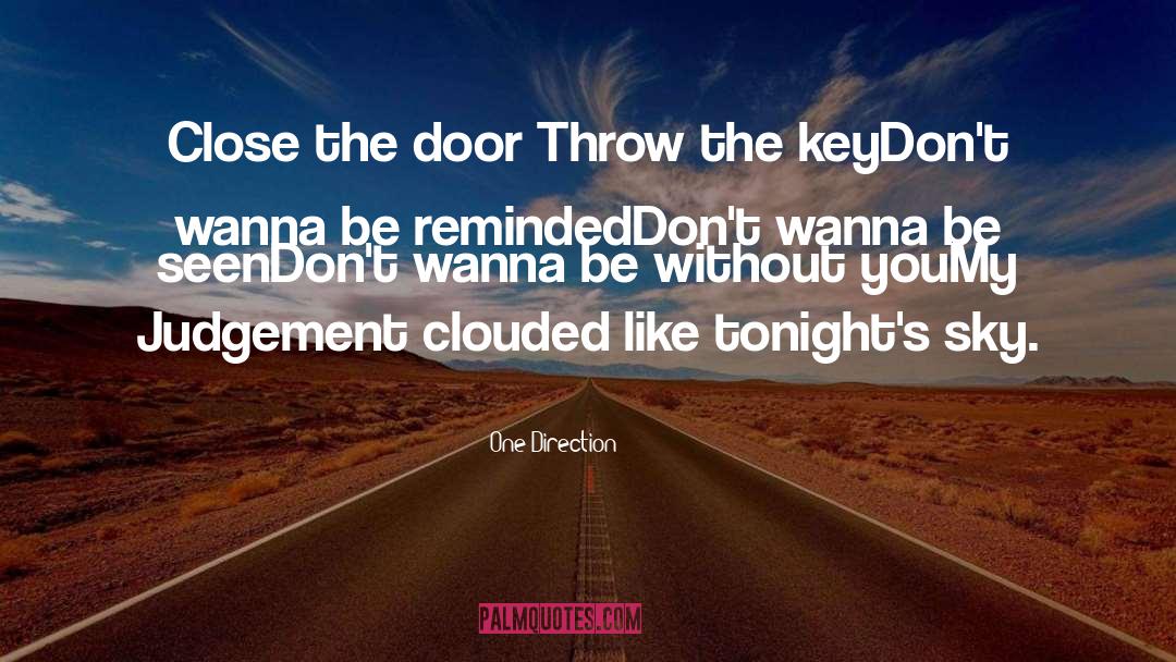 Clouded quotes by One Direction