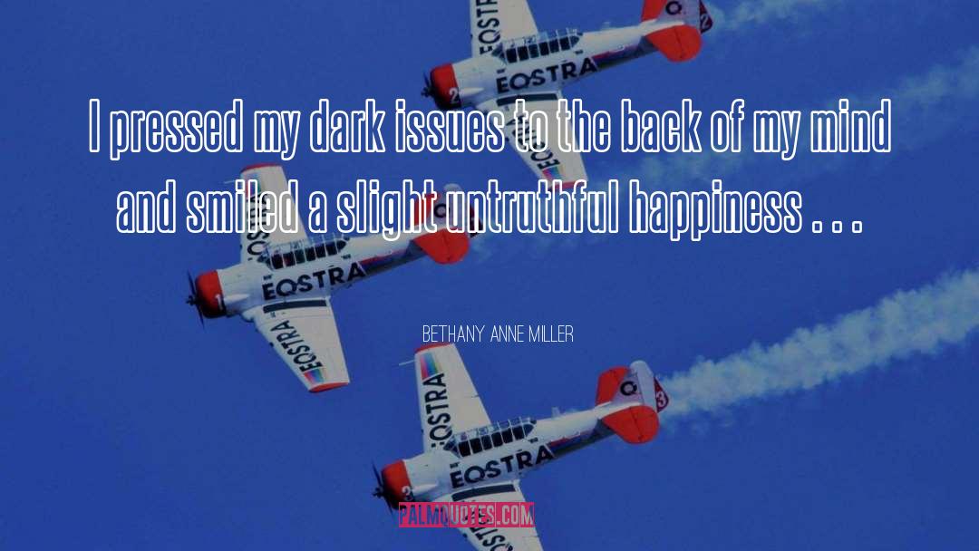 Clouding Issues quotes by Bethany Anne Miller