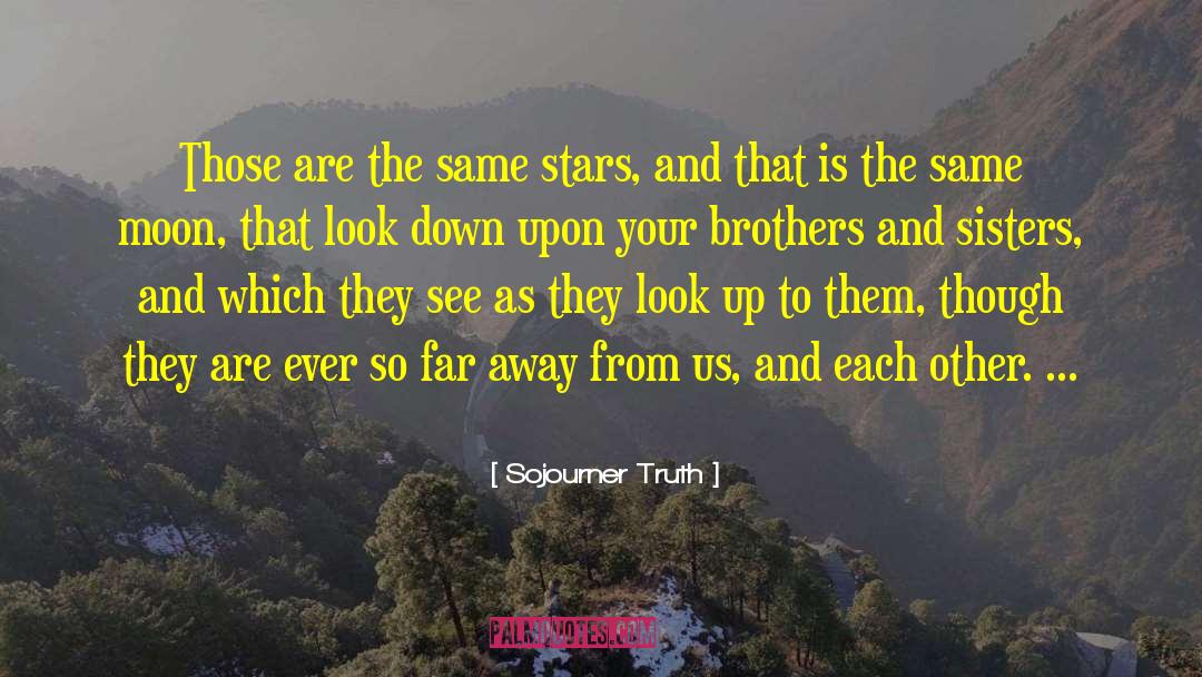 Clouds And Stars quotes by Sojourner Truth