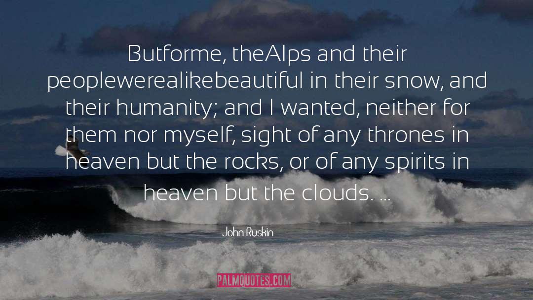 Clouds Of Sadness quotes by John Ruskin
