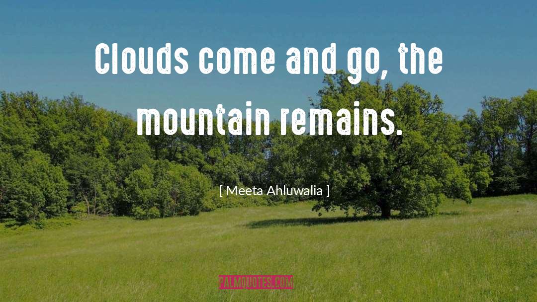 Clouds quotes by Meeta Ahluwalia