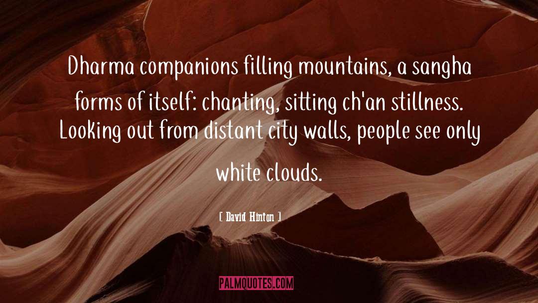 Clouds quotes by David Hinton