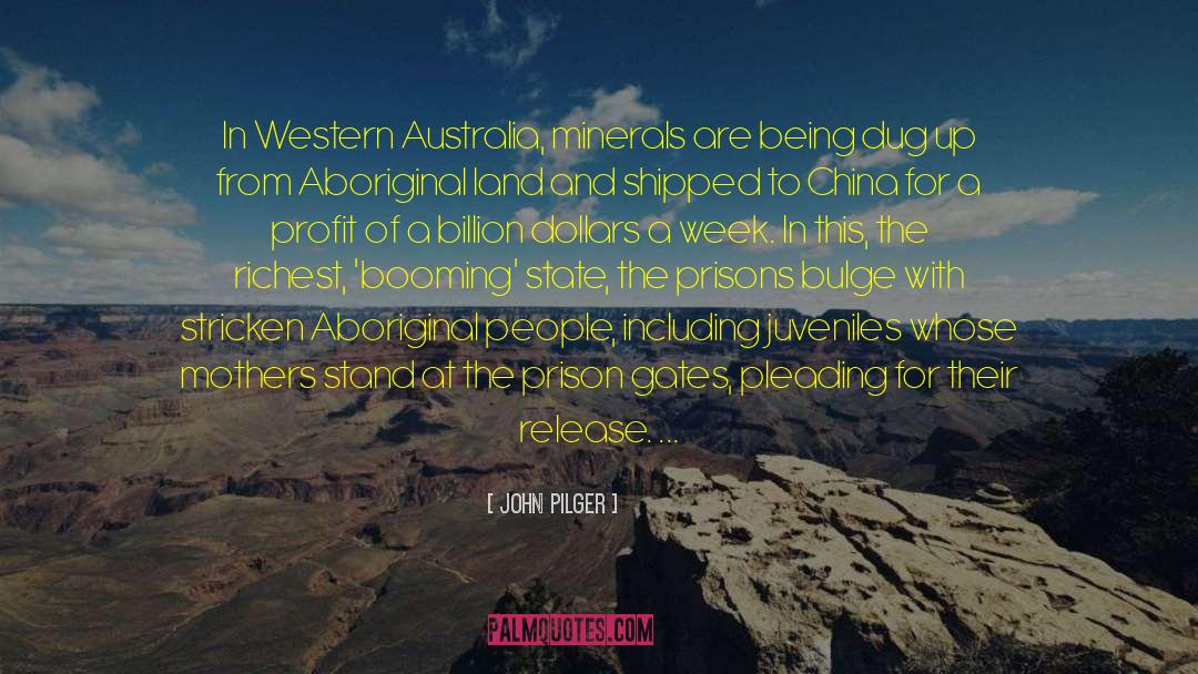 Cloudstreet Aboriginal quotes by John Pilger