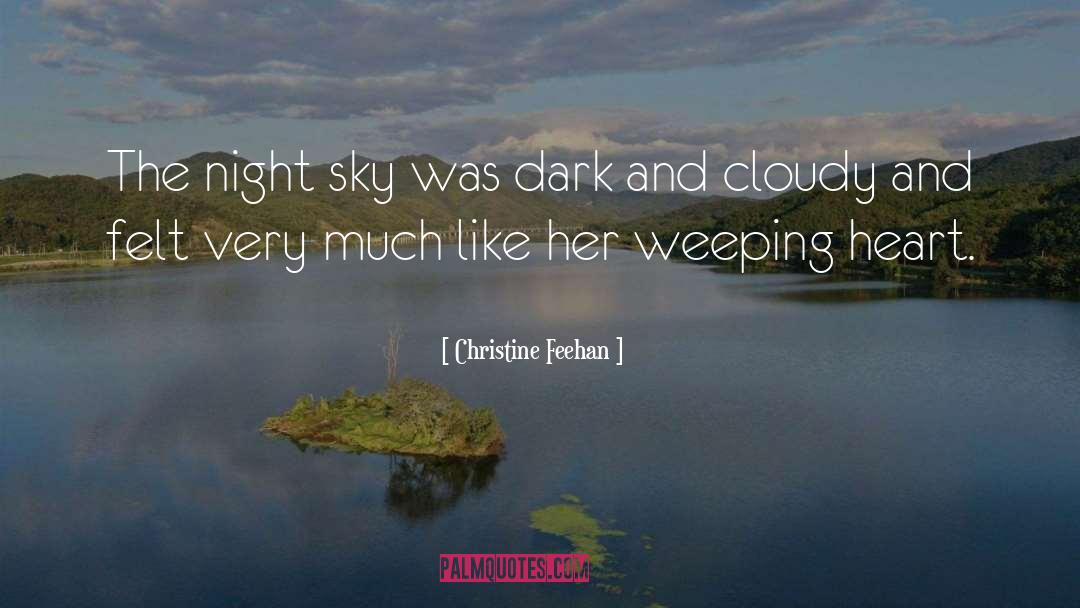 Cloudy quotes by Christine Feehan