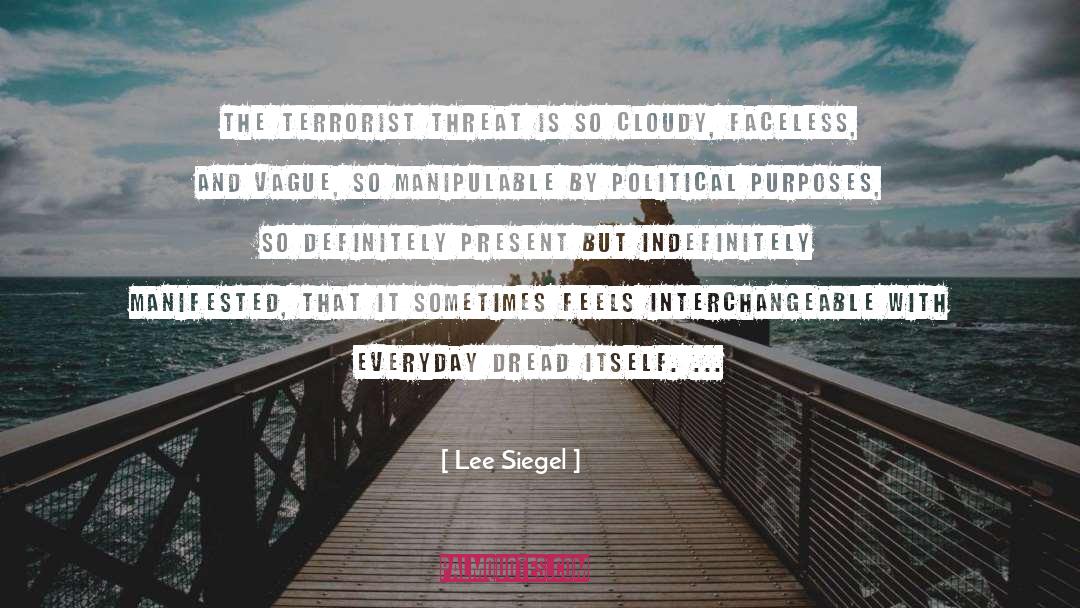 Cloudy quotes by Lee Siegel
