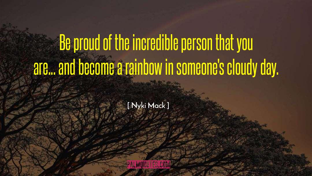 Cloudy quotes by Nyki Mack