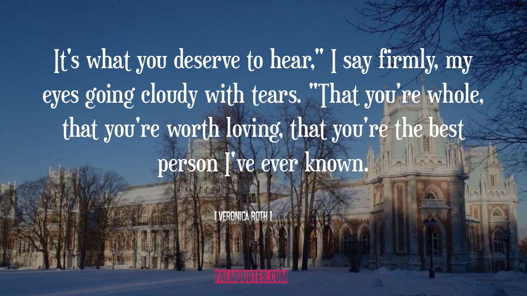 Cloudy quotes by Veronica Roth