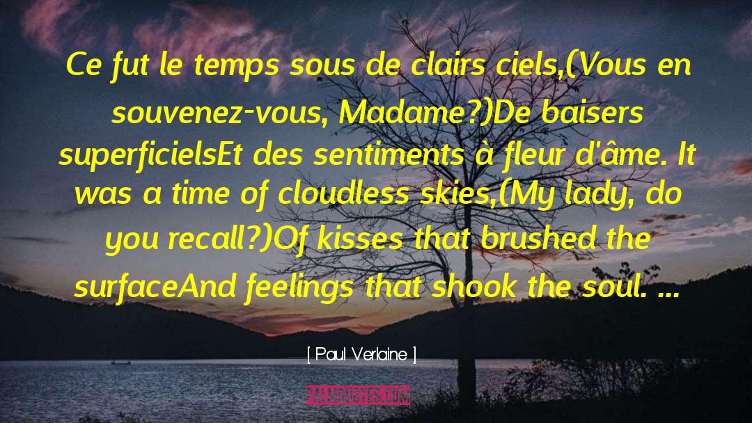 Cloudy Skies quotes by Paul Verlaine