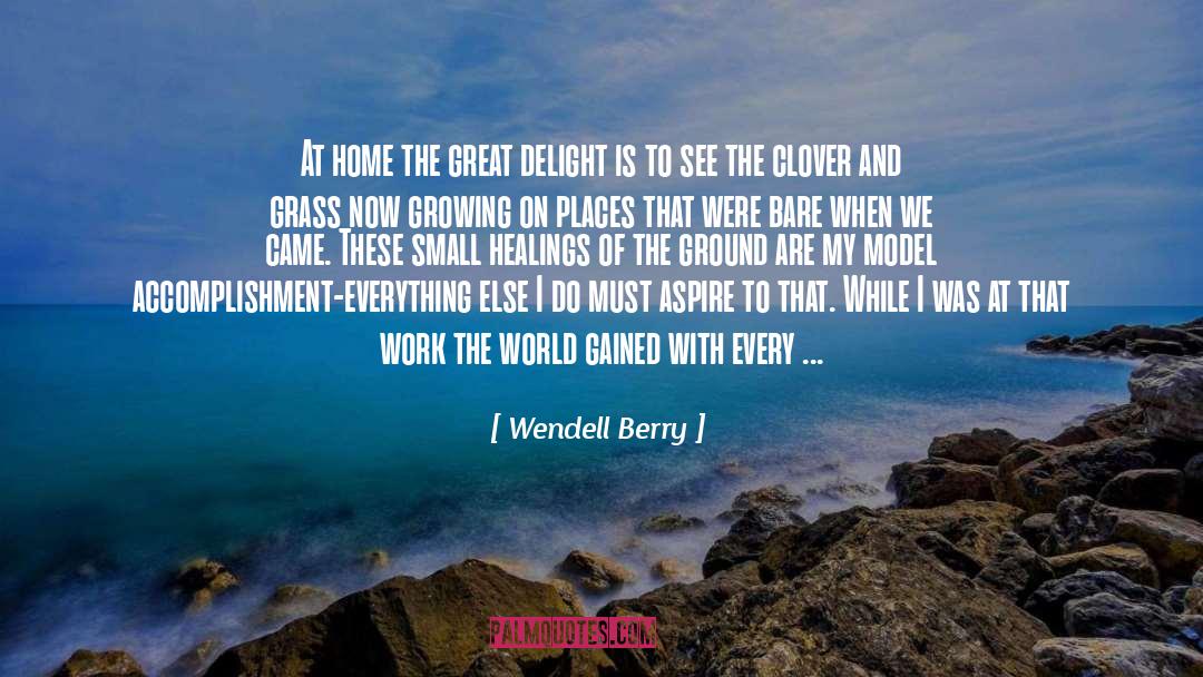 Clover quotes by Wendell Berry