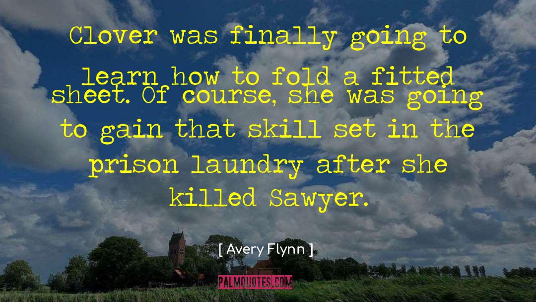 Clover quotes by Avery Flynn