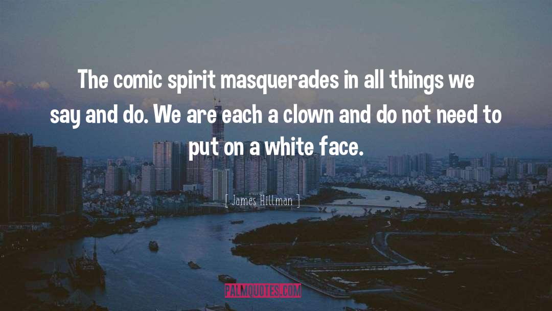 Clown quotes by James Hillman