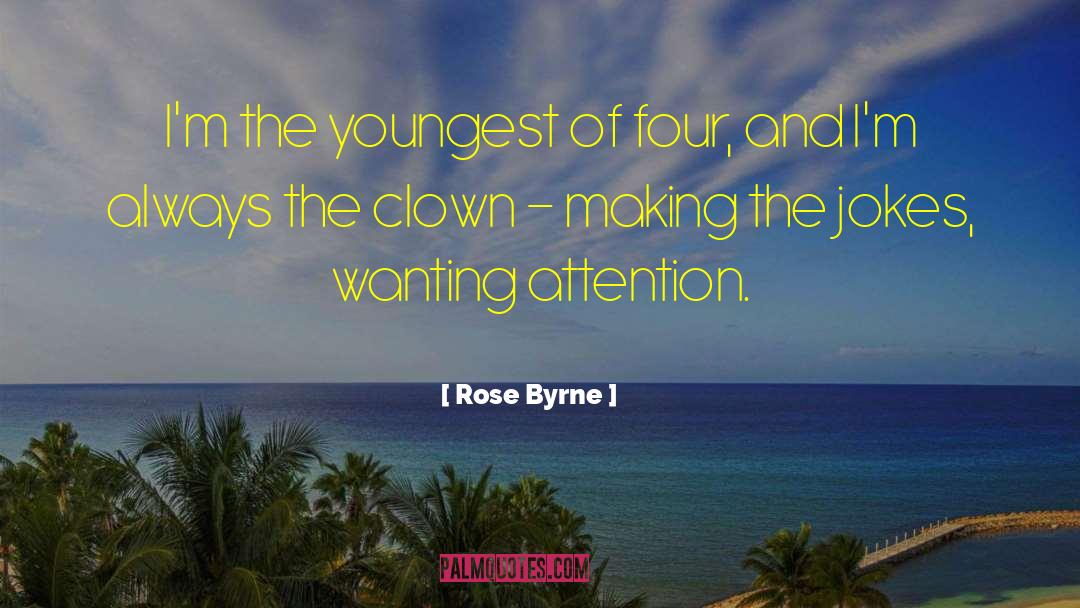 Clown quotes by Rose Byrne