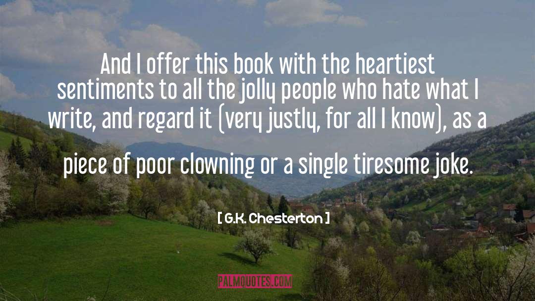 Clowning quotes by G.K. Chesterton