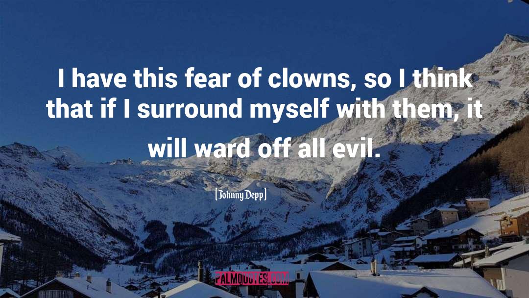 Clowns quotes by Johnny Depp
