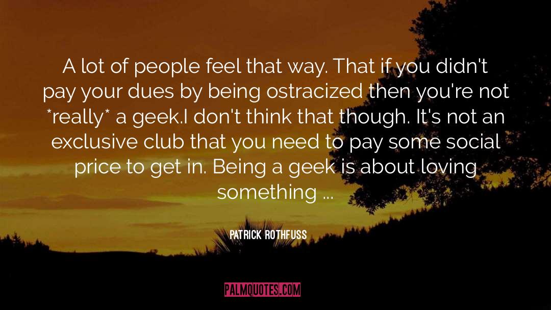 Club quotes by Patrick Rothfuss