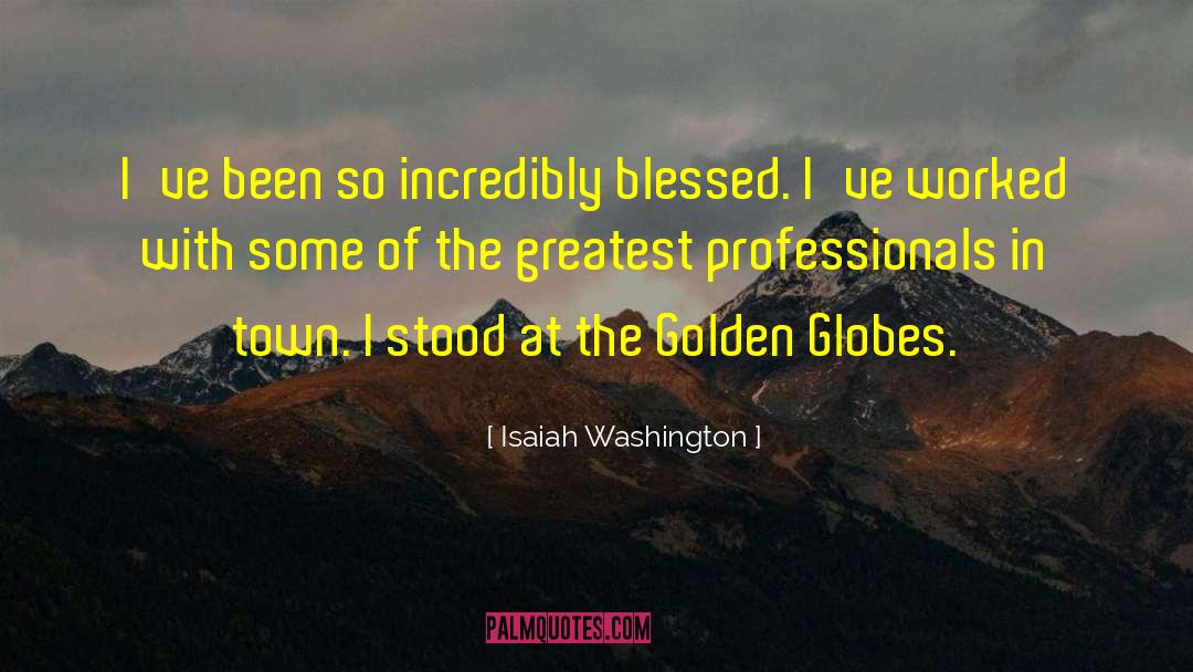 Club Town Washington quotes by Isaiah Washington