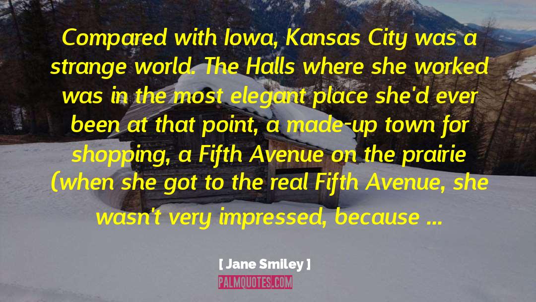 Club Town Washington quotes by Jane Smiley