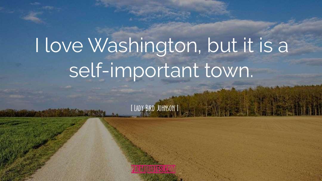 Club Town Washington quotes by Lady Bird Johnson