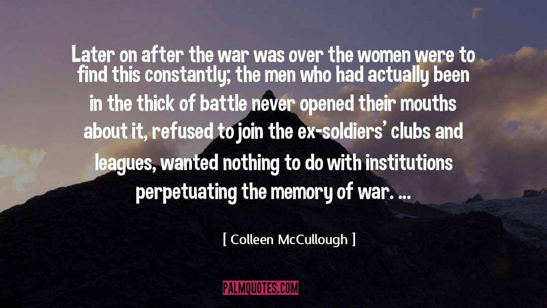 Clubs quotes by Colleen McCullough