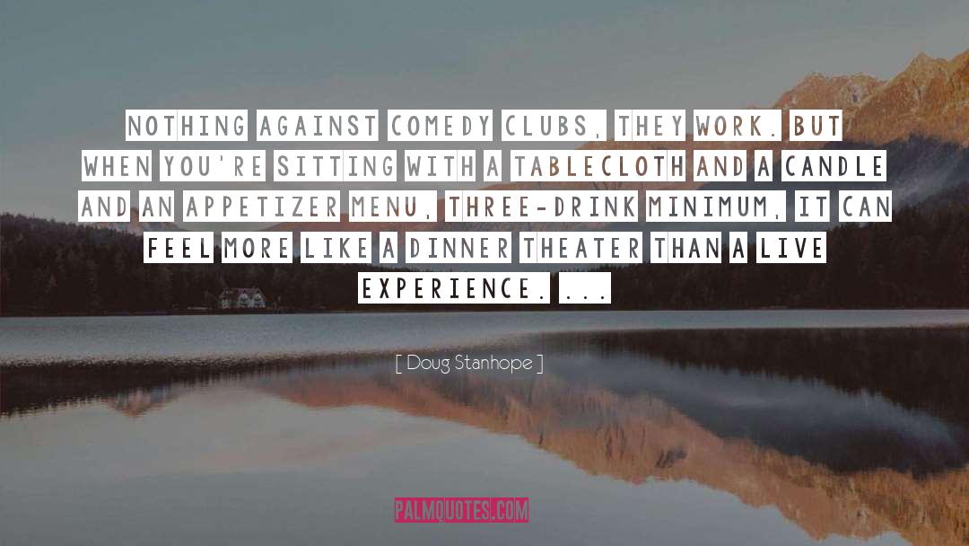 Clubs quotes by Doug Stanhope