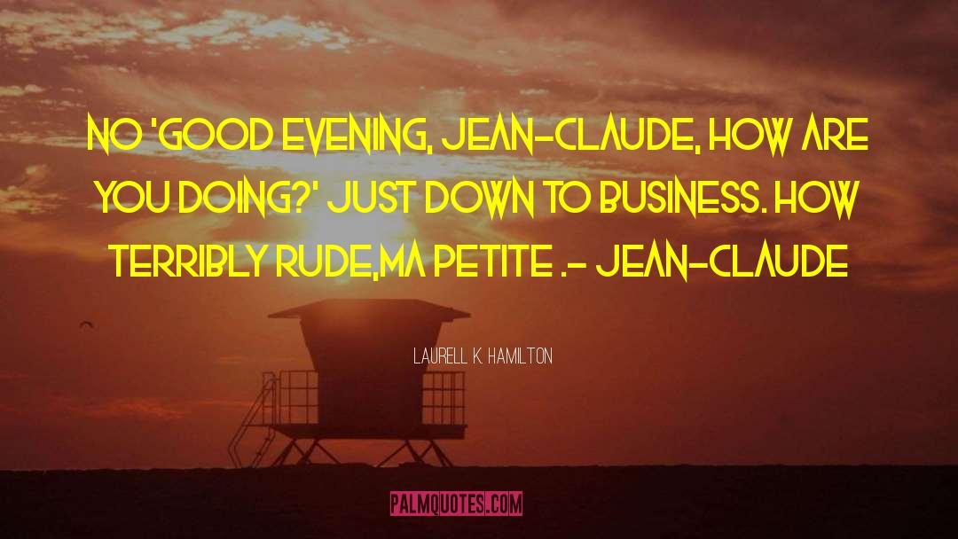 Clude quotes by Laurell K. Hamilton