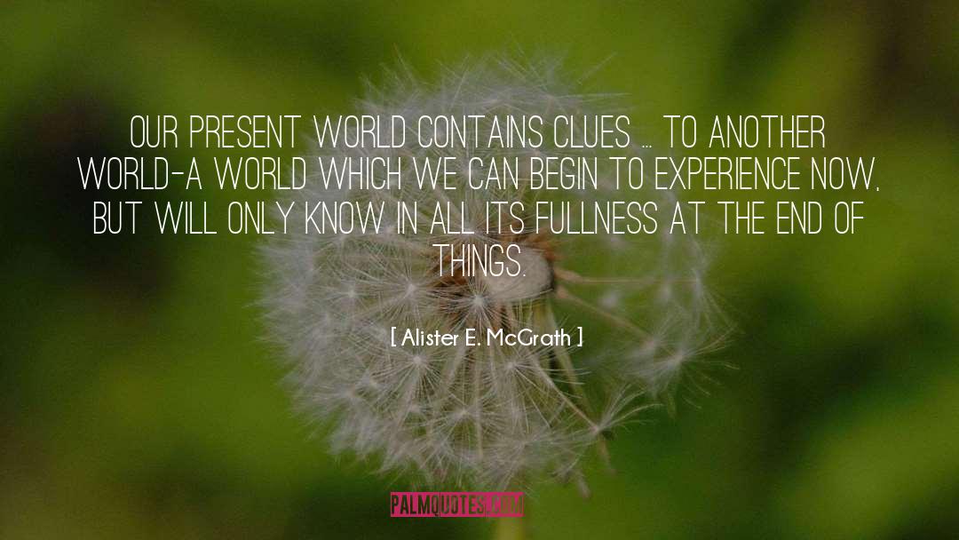 Clue quotes by Alister E. McGrath