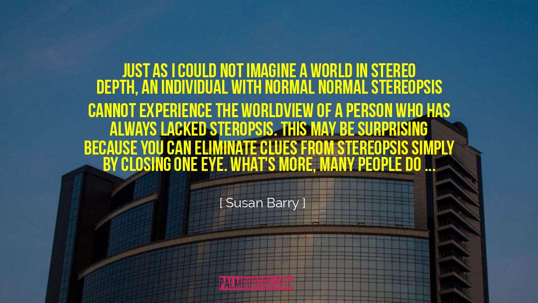 Clues quotes by Susan Barry