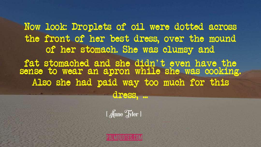 Clumsy quotes by Anne Tyler