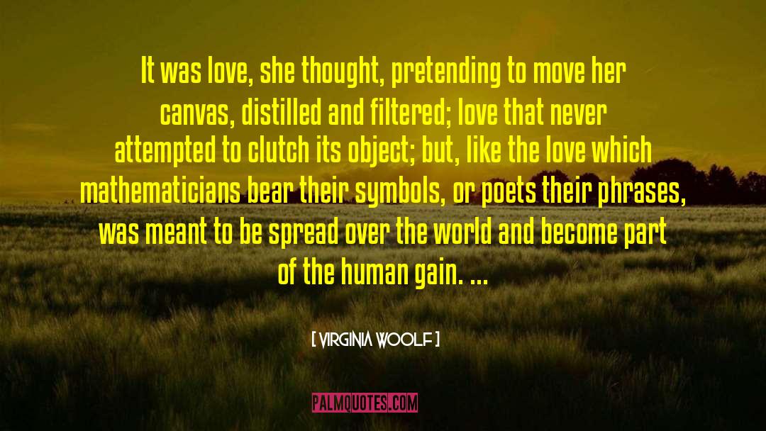 Clutch quotes by Virginia Woolf