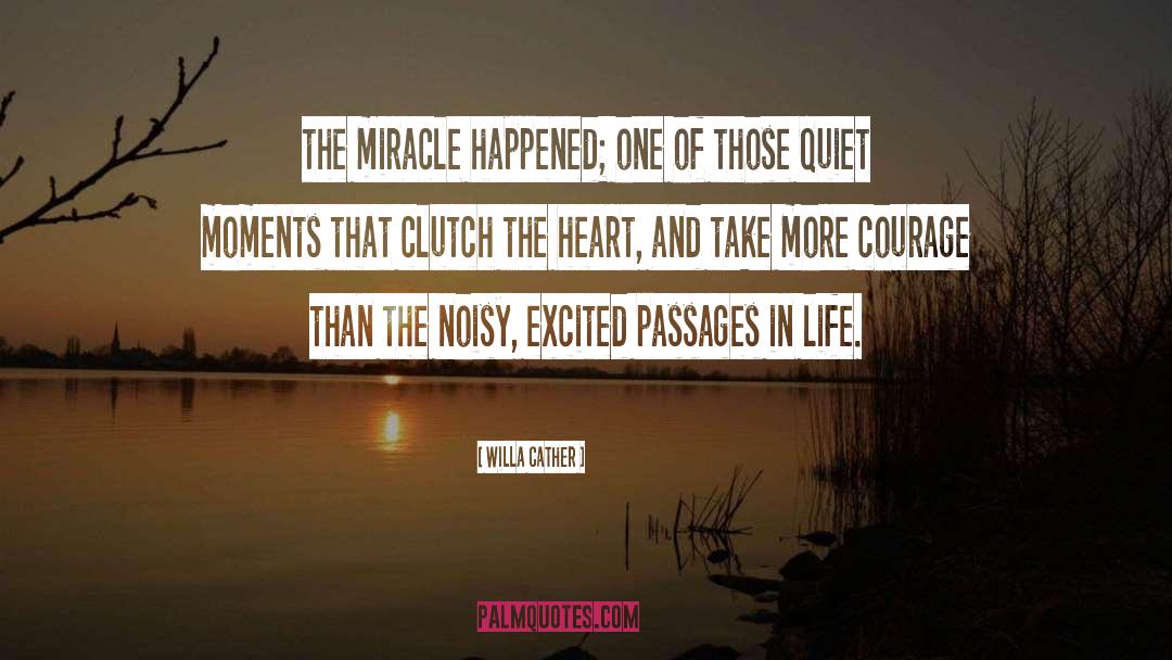Clutch quotes by Willa Cather