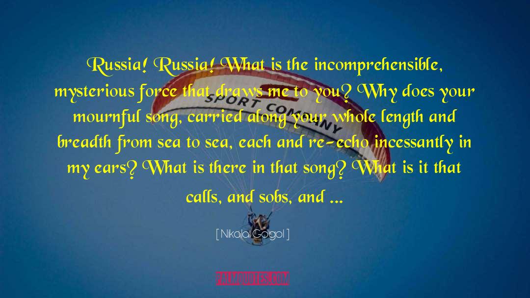 Clutches quotes by Nikolai Gogol