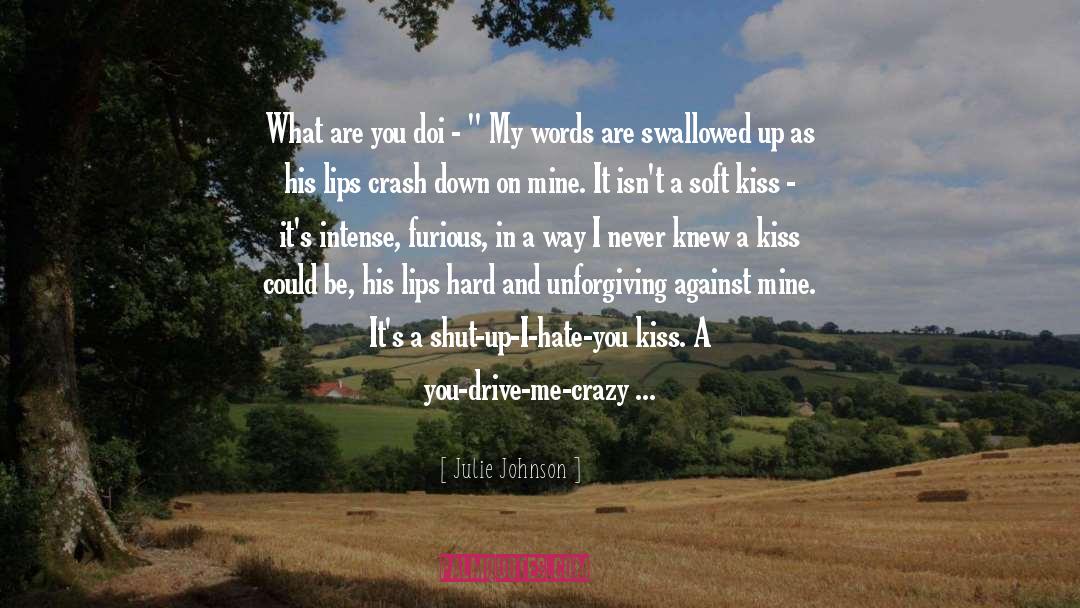 Clutching quotes by Julie Johnson