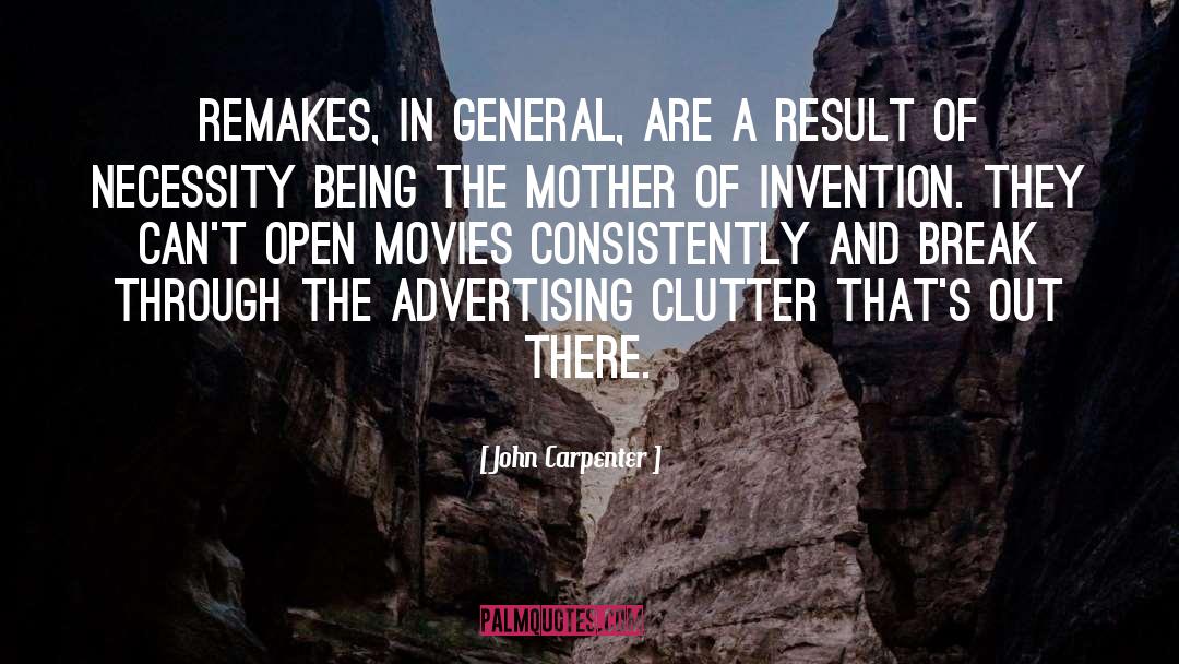 Clutter quotes by John Carpenter
