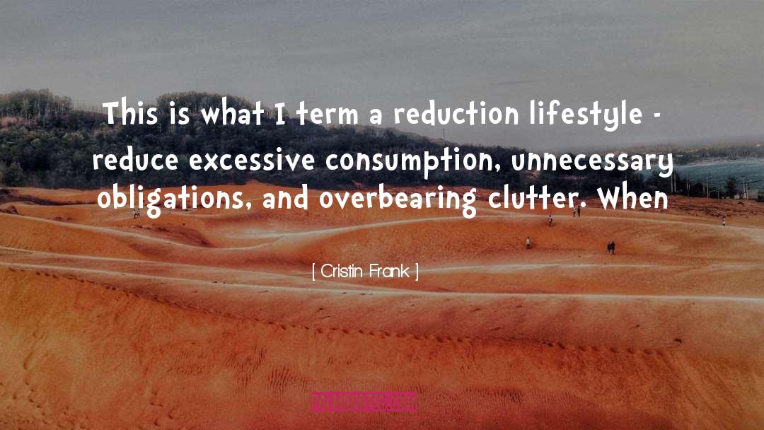 Clutter quotes by Cristin Frank