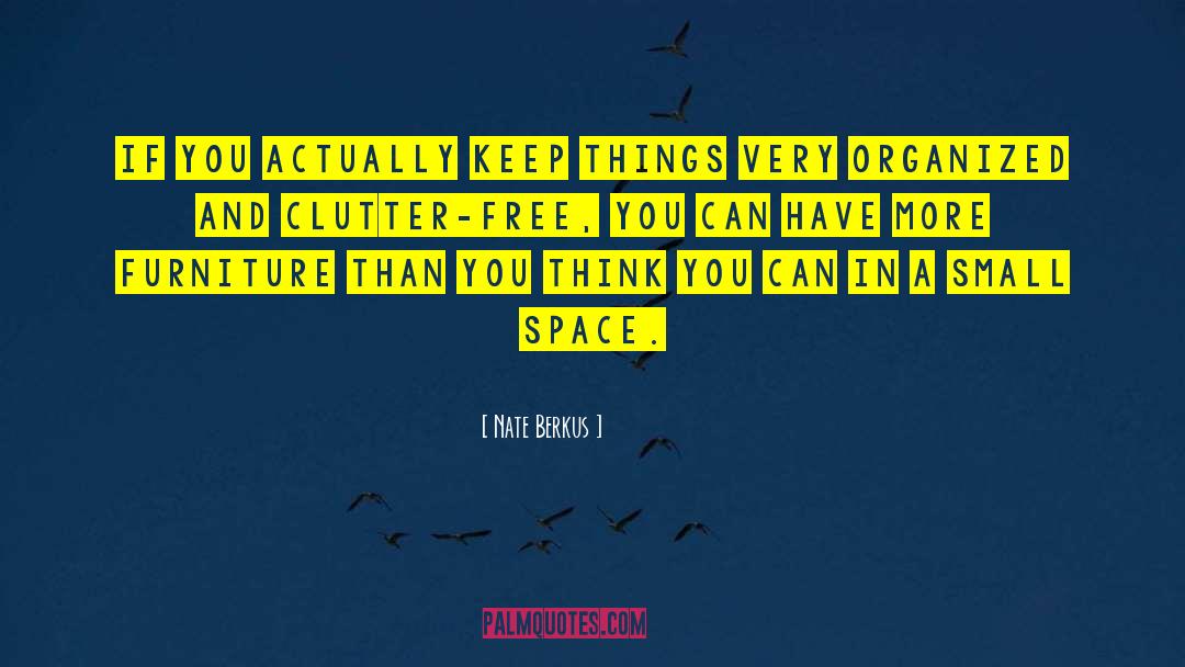 Clutter Spiritual quotes by Nate Berkus