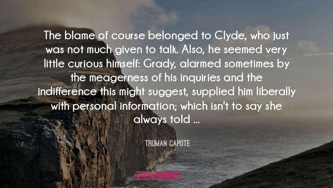 Clyde quotes by Truman Capote