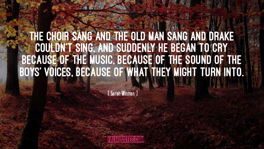 Cmt Music quotes by Sarah Winman