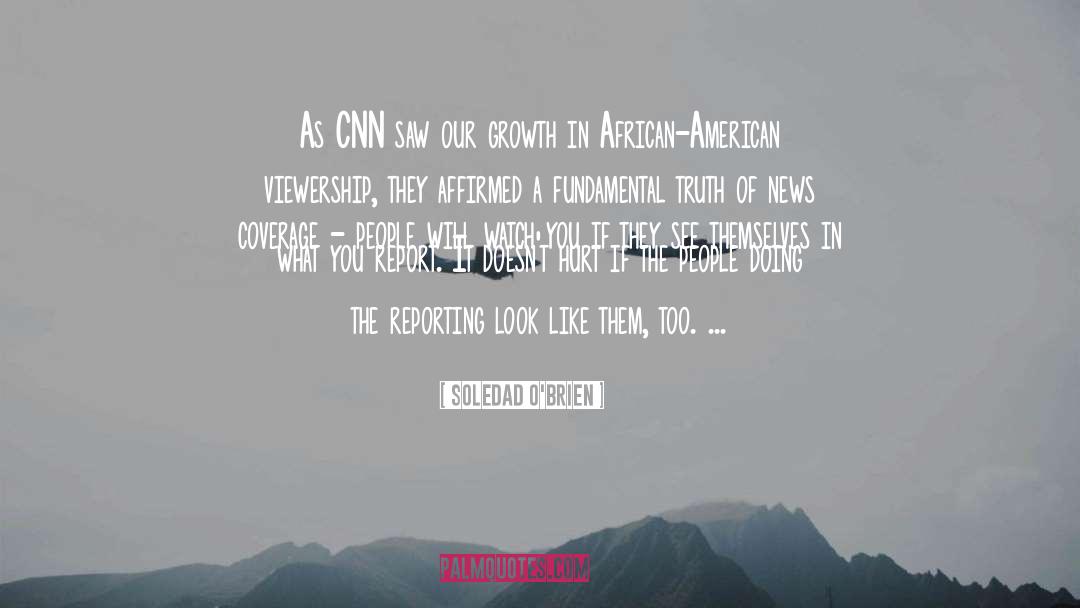 Cnn quotes by Soledad O'Brien