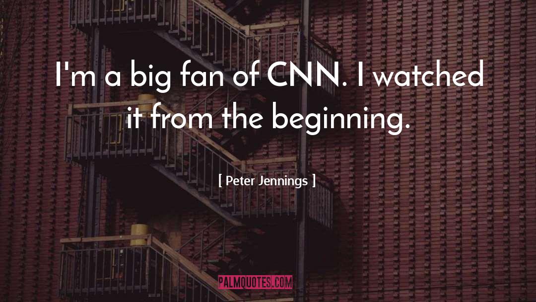 Cnn quotes by Peter Jennings