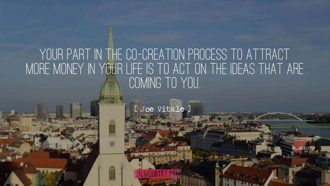 Co Creation quotes by Joe Vitale