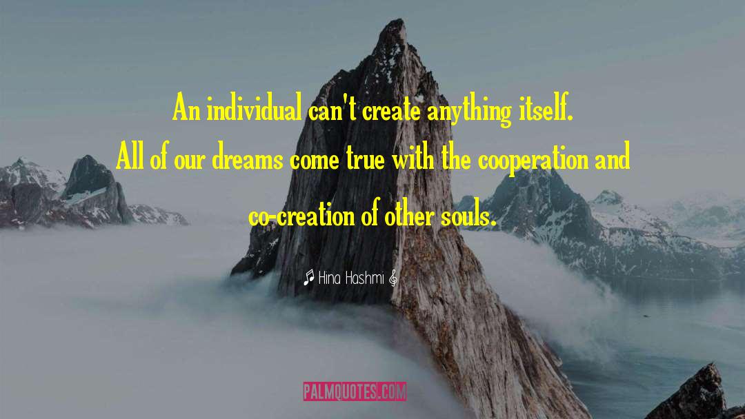 Co Creation quotes by Hina Hashmi