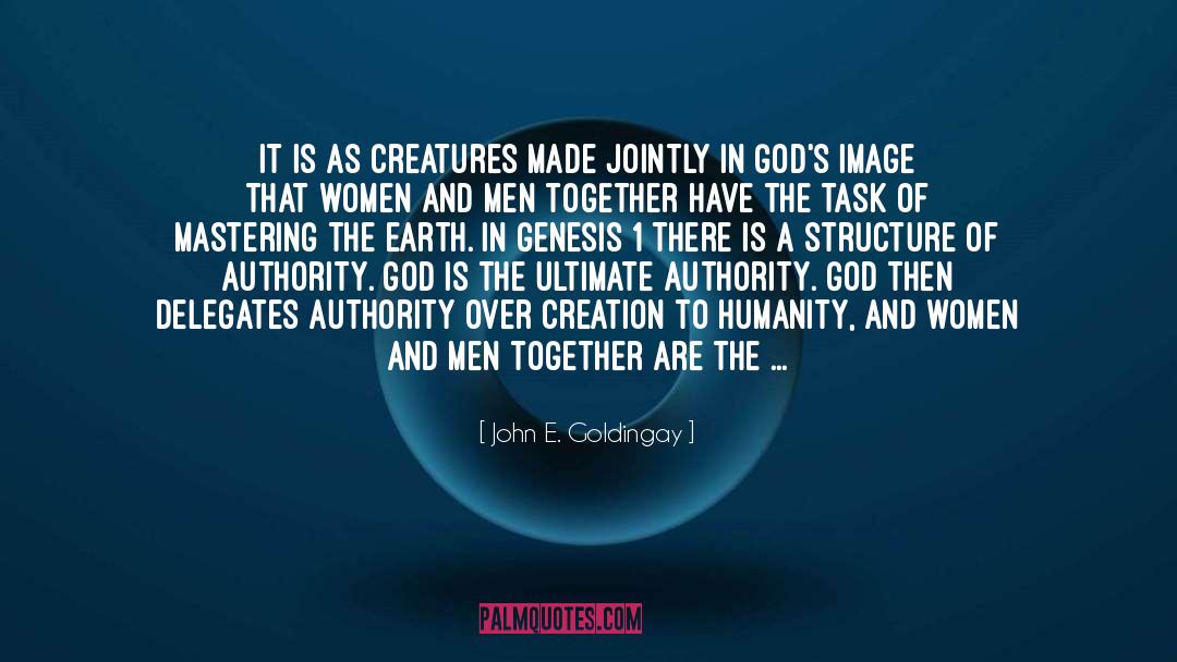 Co Creation quotes by John E. Goldingay