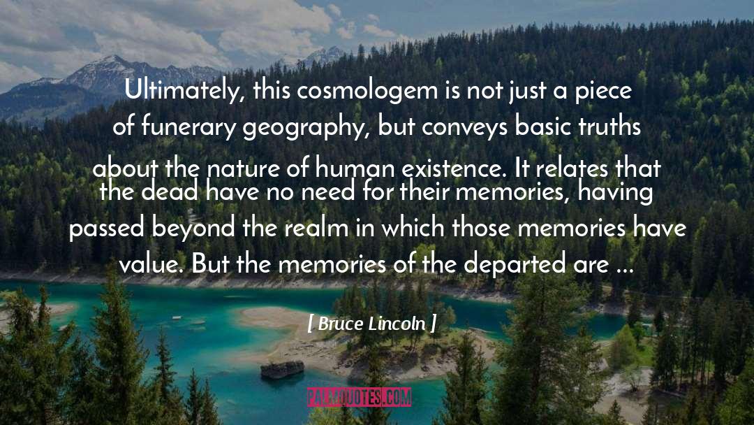 Co Existence quotes by Bruce Lincoln