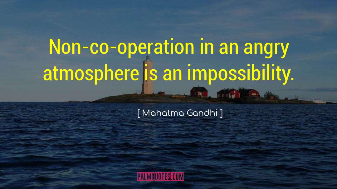 Co Operation quotes by Mahatma Gandhi