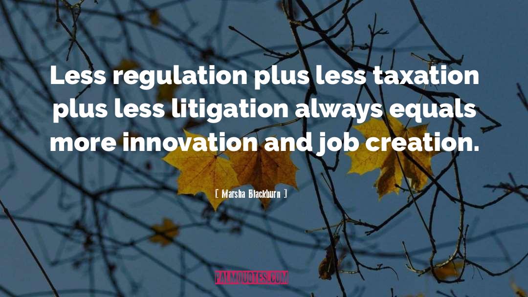 Co Regulation quotes by Marsha Blackburn