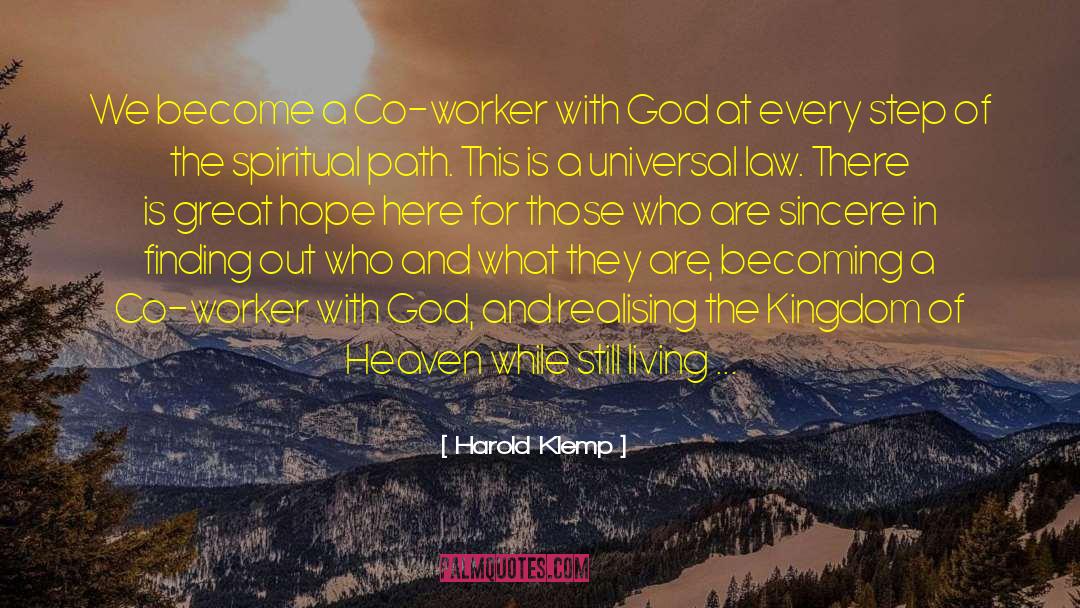 Co Worker quotes by Harold Klemp