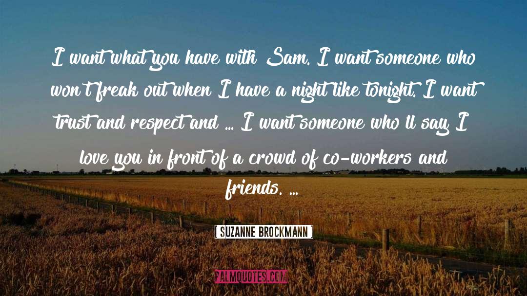 Co Workers quotes by Suzanne Brockmann