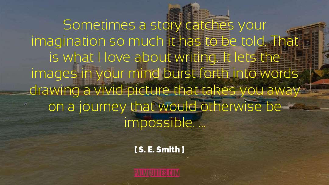 Co Writing quotes by S. E. Smith