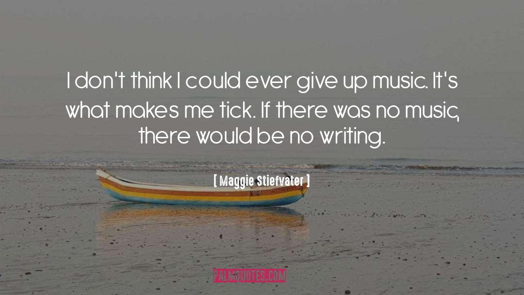Co Writing quotes by Maggie Stiefvater